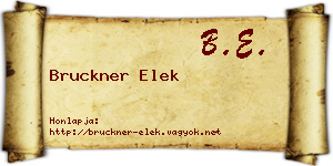 Bruckner Elek névjegykártya